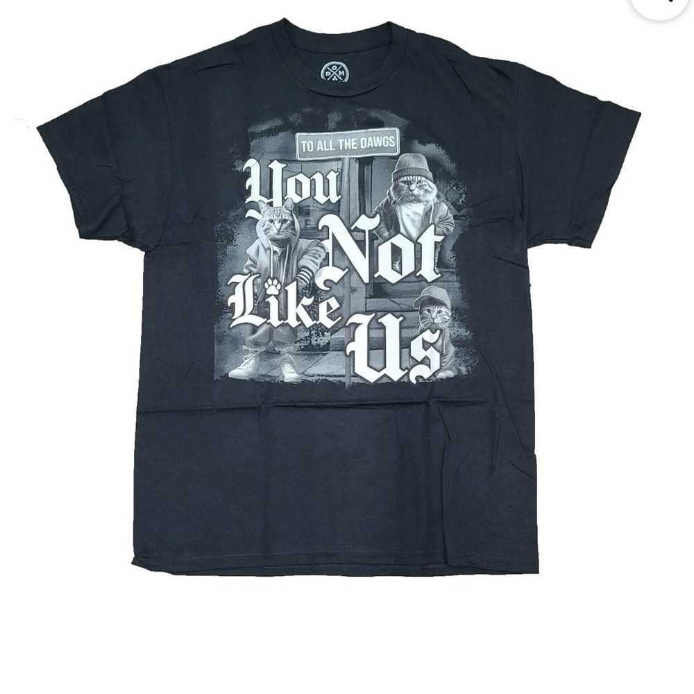 DOM “You Not Like Us” Cat Graphic Tee